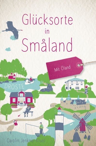 Buch "Glücksorte in Småland"